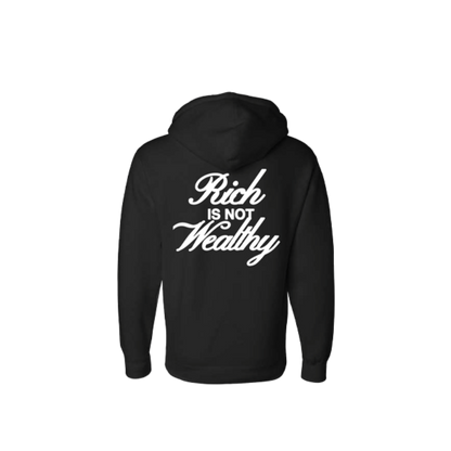 Rich Is Not Wealthy Hoodie (Black)